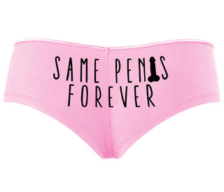 Same Penis Forever - Pink Boyshort