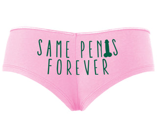 Same Penis Forever - Pink Boyshort