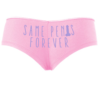 Same Penis Forever - Pink Boyshort