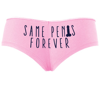 Same Penis Forever - Pink Boyshort