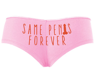 Same Penis Forever - Pink Boyshort