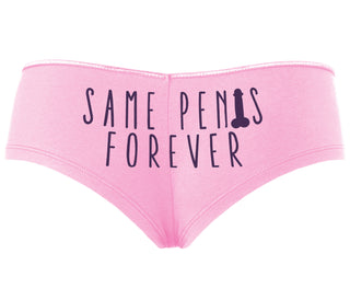 Same Penis Forever - Pink Boyshort