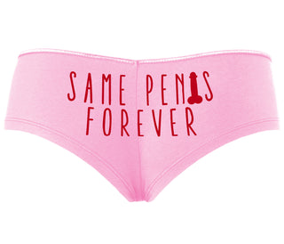 Same Penis Forever - Pink Boyshort