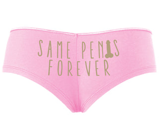 Same Penis Forever - Pink Boyshort