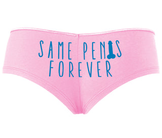 Same Penis Forever - Pink Boyshort