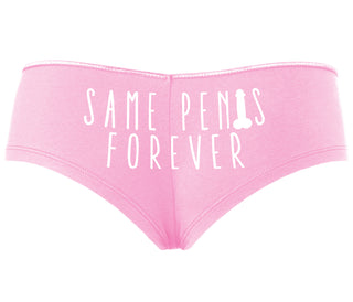 Same Penis Forever - Pink Boyshort