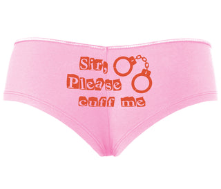 Sir Please Cuff Me - Pink Boyshort