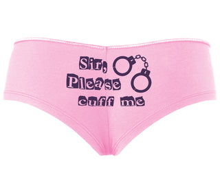 Sir Please Cuff Me - Pink Boyshort