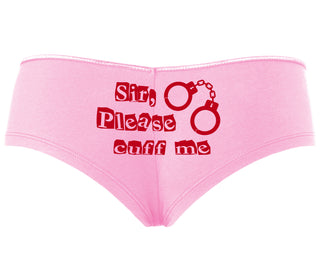 Sir Please Cuff Me - Pink Boyshort