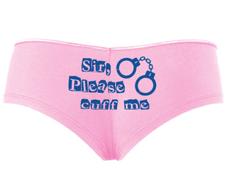 Sir Please Cuff Me - Pink Boyshort