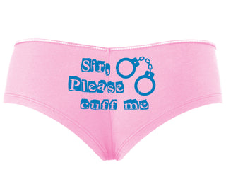 Sir Please Cuff Me - Pink Boyshort
