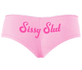 Sissy Slut - Pink Boyshort