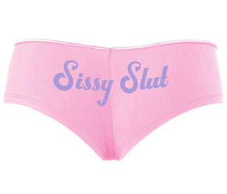Sissy Slut - Pink Boyshort