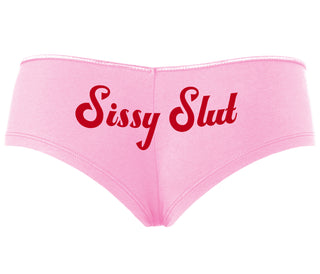 Sissy Slut - Pink Boyshort