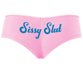 Sissy Slut - Pink Boyshort