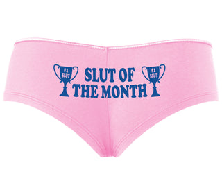 Slut Of The Month - Pink Boyshort