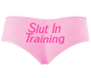 Slut In Training - Pink Boyshort