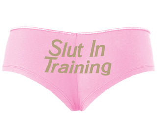 Slut In Training - Pink Boyshort