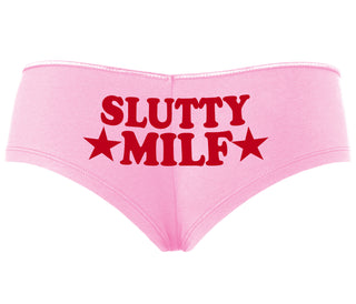 Slutty MILF - Pink Boyshort