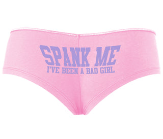Spank Me I've Been A Bad Girl - Pink Boyshort