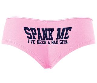 Spank Me I've Been A Bad Girl - Pink Boyshort