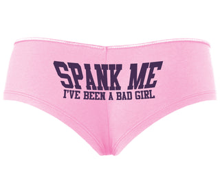 Spank Me I've Been A Bad Girl - Pink Boyshort