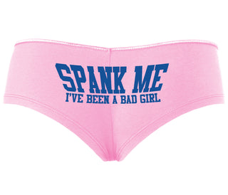 Spank Me I've Been A Bad Girl - Pink Boyshort