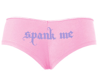 Spank Me - Goth Font - Pink Boyshort