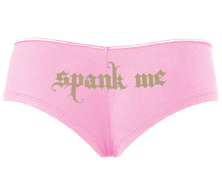 Spank Me - Goth Font - Pink Boyshort