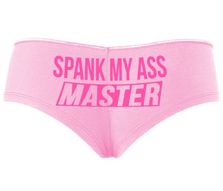 Spank My Ass Master - Pink Boyshort