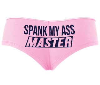 Spank My Ass Master - Pink Boyshort