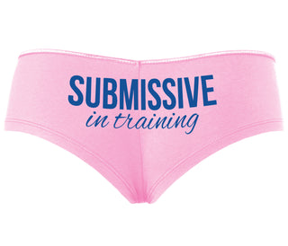 Submissive In Training - Pink Boyshort