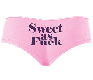 Sweet As Fuck - Pink Boyshort