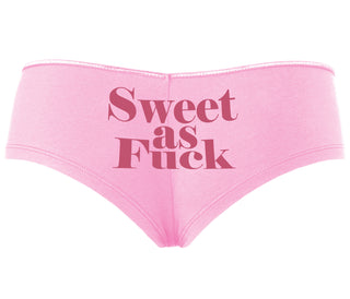 Sweet As Fuck - Pink Boyshort