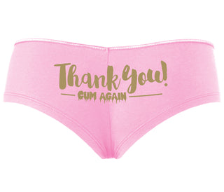 Thank You Cum Again - Pink Boyshort