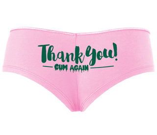 Thank You Cum Again - Pink Boyshort