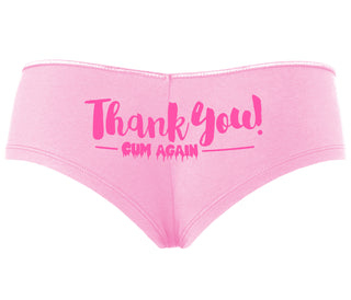 Thank You Cum Again - Pink Boyshort