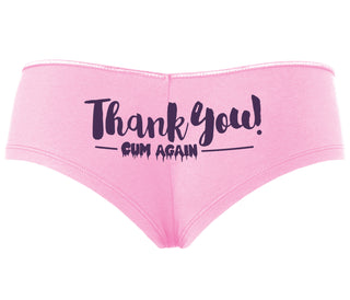 Thank You Cum Again - Pink Boyshort