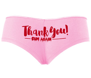Thank You Cum Again - Pink Boyshort