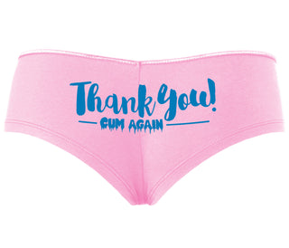 Thank You Cum Again - Pink Boyshort