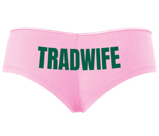 TradWife  - Pink Boyshort