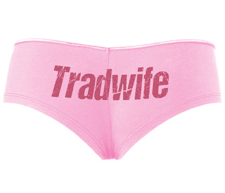 TradWife - Pink Boyshort