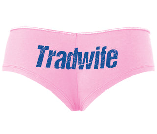 TradWife - Pink Boyshort
