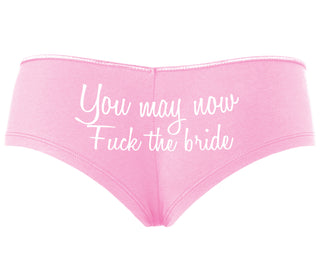 You May Now Fuck The Bride - Pink Boyshort