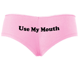 Use My Mouth - Pink Boyshort