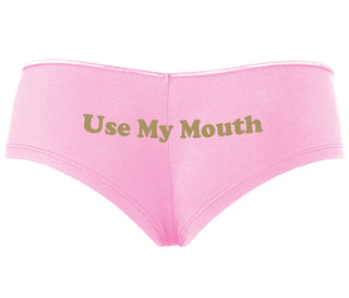 Use My Mouth - Pink Boyshort