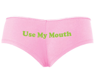 Use My Mouth - Pink Boyshort