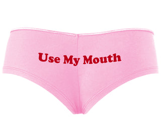 Use My Mouth - Pink Boyshort