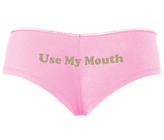 Use My Mouth - Pink Boyshort