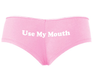 Use My Mouth - Pink Boyshort